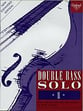 DOUBLE BASS SOLO BOOK #1 cover